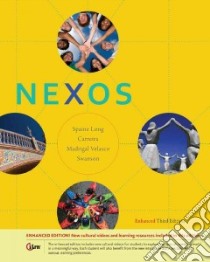 Nexos libro in lingua di Long Sheri Spaine, Carreira Maria, Velasco Sylvia Madrigal, Swanson Kristin