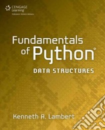 Fundamentals of Python libro in lingua di Lambert Kenneth A.
