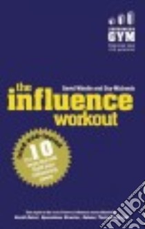 The Influence Workout libro in lingua di Windle David, Michaels Guy