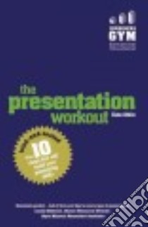 The Presentation Workout libro in lingua di Atkin Kate