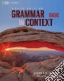 Grammar in Context Basic libro in lingua di Elbaum Sandra N., Peman Judi P.