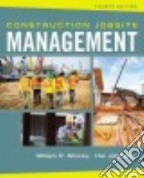 Construction Jobsite Management libro in lingua di Mincks William R., Johnston Hal