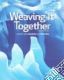 Weaving It Together 3 libro in lingua di Broukal Milada