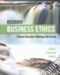 Business Ethics libro in lingua di Ferrell O. C., Fraedrich John, Ferrell Linda