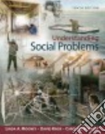 Understanding Social Problems libro in lingua di Mooney Linda A., Knox David, Schacht Caroline