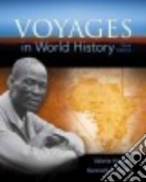 Voyages in World History libro in lingua di Hansen Valerie, Curtis Kenneth R.