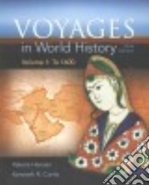 Voyages in World History libro in lingua di Hansen Valerie, Curtis Kenneth R.