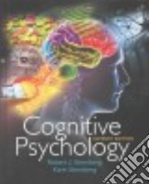 Cognitive Psychology libro in lingua di Sternberg Robert J., Sternberg Karin