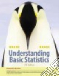 Understanding Basic Statistics libro in lingua di Brase Charles Henry, Brase Corrinne Pellillo