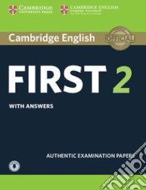 Cambridge English First 2 Student's Book with Answers and Au libro in lingua di Cambridge English Language Assessment