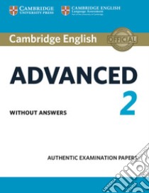 Advanced 2 libro in lingua di Cambridge University Press (COR)