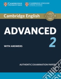 Cambridge English Advanced 2 With Answers libro in lingua di Cambridge University Press (COR)