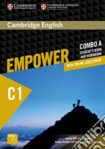 Empower C1. Advanced. Combo A. Per le Scuole superiori. Con e-book. Con espansione online libro in lingua di Doff Adrian, Thaine Craig, Puchta Herbert