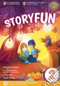 Storyfun for starters. Level 2. Student's book-Home fun booklet. Per la Scuola media. Con e-book. Con espansione online libro in lingua di Saxby Karen