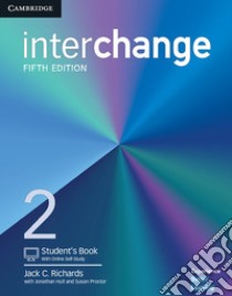 Interchange 2 libro in lingua di Richards Jack C., Hull Jonathan (CON), Proctor Susan (CON)