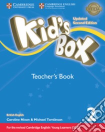 Kid's box. Level 2. Teacher's book. British English. Per la Scuola elementare libro in lingua di Nixon Caroline; Tomlinson Michael