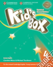 Kid's box. Level 4. Activity book. British English. Per la Scuola elementare. Con e-book. Con espansione online libro in lingua di Nixon Caroline; Tomlinson Michael