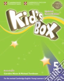 Kid's box. Level 5. Activity book. British English. Per la Scuola elementare. Con e-book. Con espansione online libro in lingua di Nixon Caroline, Tomlinson Michael
