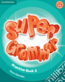 Super Minds Level 3 Super Grammar Book libro in lingua di Herbert Puchta