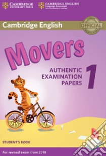 Cambridge English Movers 1 for Revised Exam from 2018 Studen libro in lingua