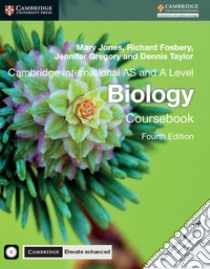 Biology. Cambridge International AS and A level. Coursebook. Per le Scuole superiori. Con CD-ROM libro in lingua di Jones Mary, Fosbery Richard, Gregory Jennifer