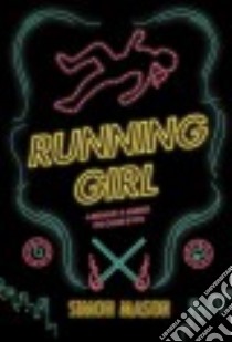 Running Girl libro in lingua di Mason Simon