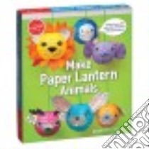 Make Paper Lantern Animals libro in lingua di Klutz (COR)