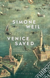Venice Saved libro in lingua di Simone Weil