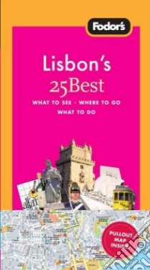 Fodor's Lisbon's 25 Best libro in lingua di Jepson Tim