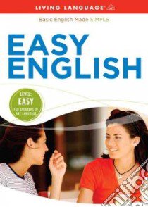 Living Language Easy English (CD Audiobook) libro in lingua di Living Language (COR)