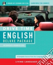 Drive Time English (CD Audiobook) libro in lingua di Living Language (COR)