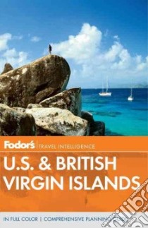 Fodor's In Focus Virgin Islands libro in lingua di Sullivan Mark