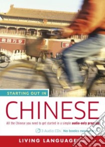 Starting Out in Chinese (CD Audiobook) libro in lingua di Not Available (NA)