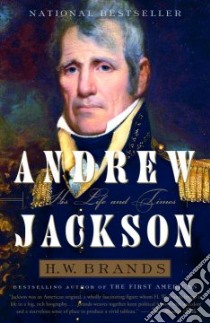 Andrew Jackson libro in lingua di Brands H. W.