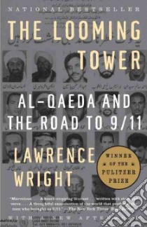 The Looming Tower libro in lingua di Wright Lawrence