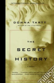 The Secret History libro in lingua di Tartt Donna