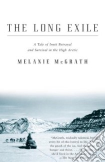The Long Exile libro in lingua di McGrath Melanie