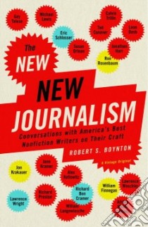 The New New Journalism libro in lingua di Boynton Robert S. (EDT)