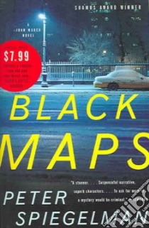 Black Maps libro in lingua di Spiegelman Peter