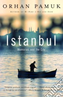 Istanbul libro in lingua di Pamuk Orhan, Freely Maureen (TRN)