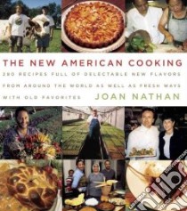 The New American Cooking libro in lingua di Nathan Joan