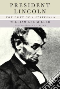 President Lincoln libro in lingua di Miller William Lee