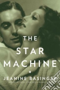 The Star Machine libro in lingua di Basinger Jeanine