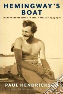 Hemingway's Boat libro in lingua di Hendrickson Paul