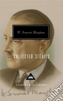 Collected Stories libro in lingua di Maugham W. Somerset, Shakespeare Nicholas (INT)