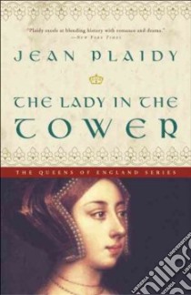 The Lady in the Tower libro in lingua di Plaidy Jean