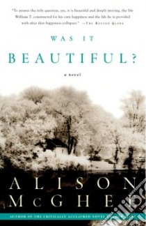 Was It Beautiful libro in lingua di McGhee Alison