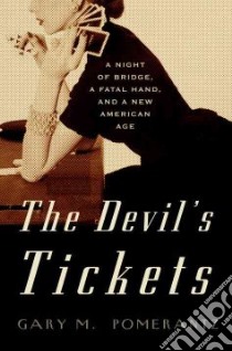 The Devil's Tickets libro in lingua di Pomerantz Gary M.