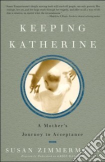 Keeping Katherine libro in lingua di Zimmermann Susan