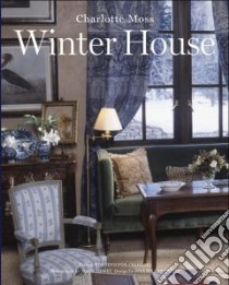 Winter House libro in lingua di Moss Charlotte